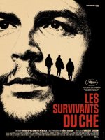 LES SURVIVANTS DU CHE