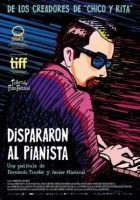 Dispararon al pianista - They shot piano player